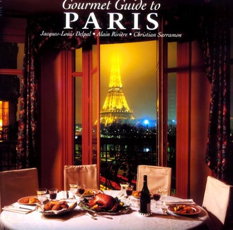 9780865659599: Gourmet Guide to Paris