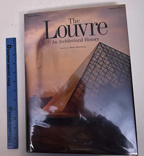 Stock image for The Louvre: An Architectural History for sale by Books of the Smoky Mountains