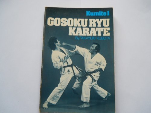 Beispielbild fr Gosoku Ryu Karate, Kumite I zum Verkauf von HPB-Red