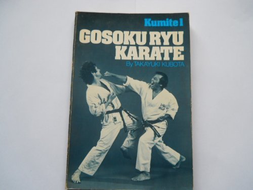 9780865680104: Fighting Karate Gosoku Ryu Hard Fast Style