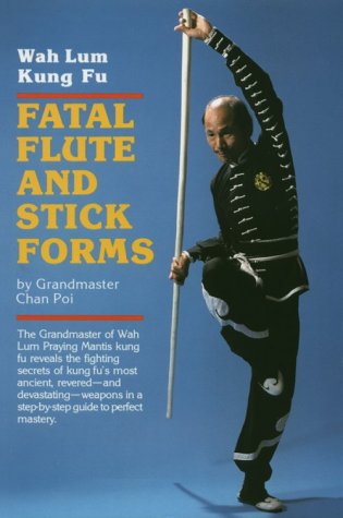 9780865680593: Fatal Flute and Stick Forms