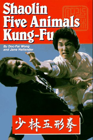 Shaolin Five Animals Kung-Fu.