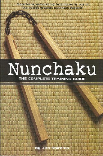 Beispielbild fr Nunchaku: The Complete Training Guide zum Verkauf von WorldofBooks