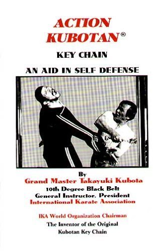 Action Kubotan: Key Chain - An Aid in Self Defense