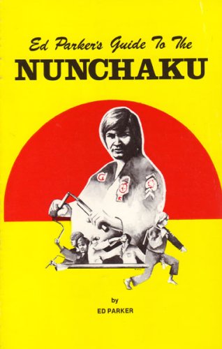 9780865681040: Ed Parker's Guide to the Nunchaku