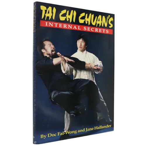 Beispielbild fr The Internal Secrets of T'ai Chi Ch'uan zum Verkauf von WorldofBooks