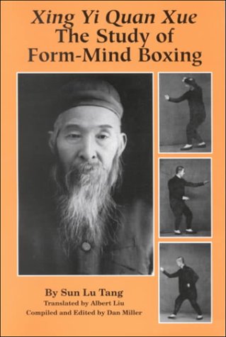 Imagen de archivo de Xing Yi Quan Xue: The Study of Form-Mind Boxing a la venta por HPB-Movies