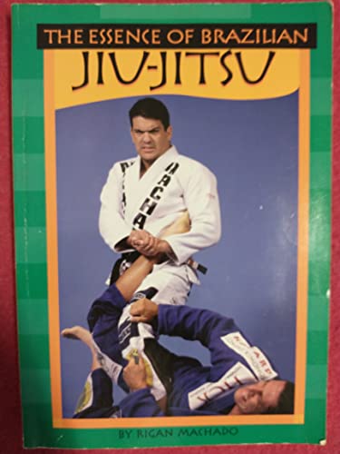 Beispielbild fr The Essence of Brazilian Jiu Jitsu zum Verkauf von SecondSale