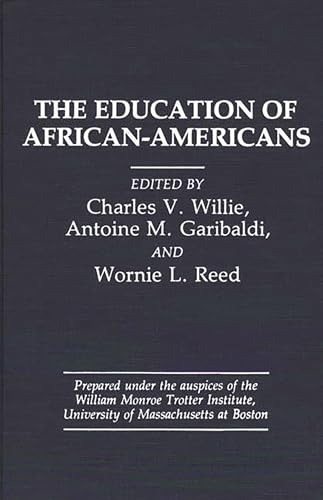 Stock image for The Education of African-Americans: for sale by suffolkbooks