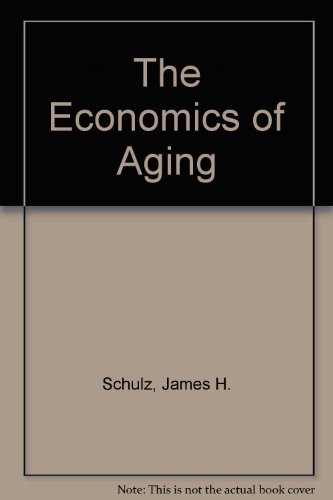 Stock image for The Economics of Aging for sale by Phatpocket Limited