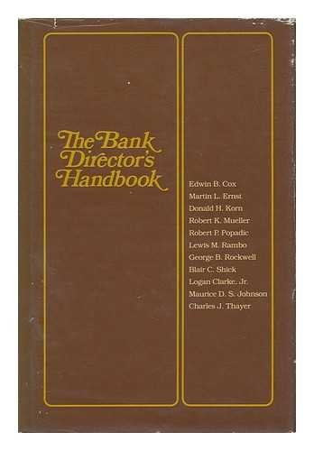 Stock image for The Bank Director's Handbook for sale by Top Notch Books