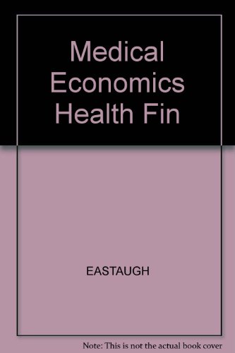 Imagen de archivo de Medical Economics and Health Finance a la venta por Irish Booksellers