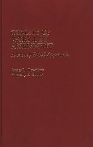 Imagen de archivo de Quality of Work Life Assessment: A Survey-Based Approach a la venta por Alien Bindings