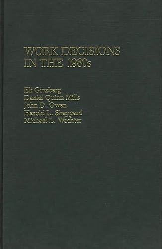 Beispielbild fr Work Decisions in the 1980s zum Verkauf von Better World Books