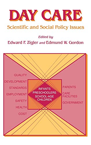 9780865690981: Day Care: Scientific and Social Policy Issues