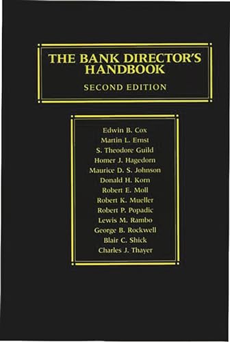 Beispielbild fr The Bank Director's Handbook: Second Edition zum Verkauf von Ergodebooks