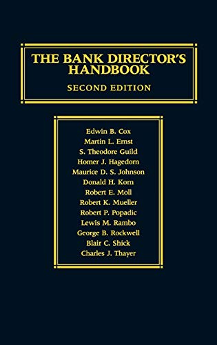 9780865691452: The Bank Director'S Handbook: Second Edition