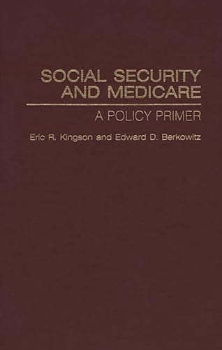 9780865692008: Social Security and Medicare: A Policy Primer