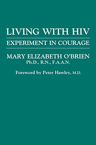 Beispielbild fr Living With HIV: Experiment in Courage zum Verkauf von Anybook.com