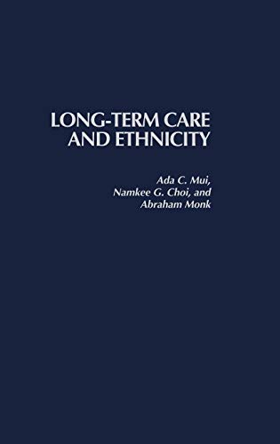 Imagen de archivo de Long-Term Care and Ethnicity a la venta por Irish Booksellers