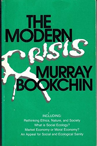 Stock image for The Modern Crisis for sale by Better World Books