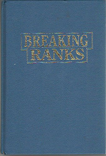 Imagen de archivo de Breaking Ranks a la venta por Sessions Book Sales