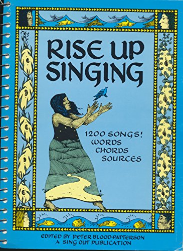 9780865711372: Rise Up Singing: The Group-Singing Song Book