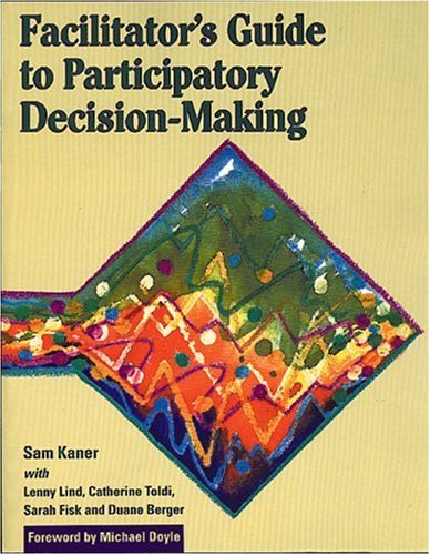 9780865713475: Facilitators Guide to Participatory Decision Making