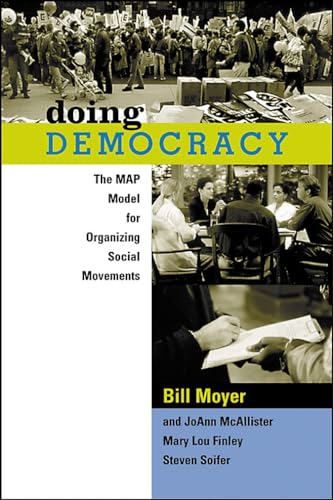 Stock image for Doing Democracy: The MAP Model for Organizing Social Movements for sale by ZBK Books