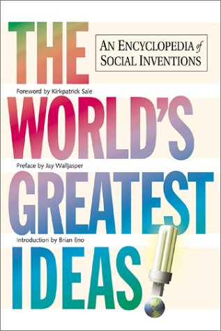 9780865714434: The World's Greatest Ideas: An Encyclopaedia of Social Inventions