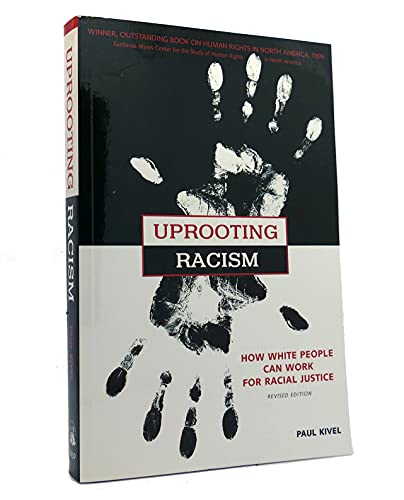 Beispielbild fr Uprooting Racism: How White People Can Work for Racial Justice zum Verkauf von Gulf Coast Books