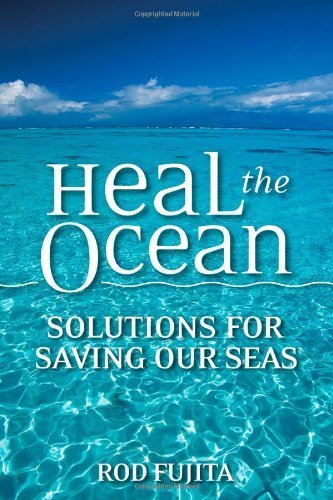 Stock image for Heal the Ocean: Solutions for Saving Our Seas for sale by SecondSale