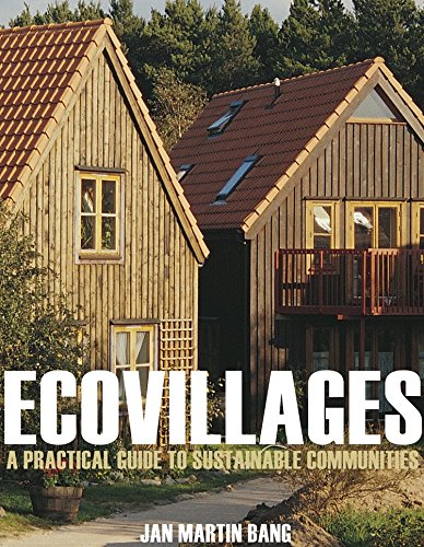 Beispielbild fr Ecovillages: A Practical Guide to Sustainable Communities zum Verkauf von ThriftBooks-Dallas