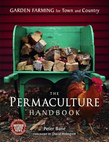 9780865716667: The Permaculture Handbook: Garden Farming for Town and Country