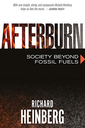 Stock image for Afterburn: Society Beyond Fossil Fuels for sale by ThriftBooks-Reno