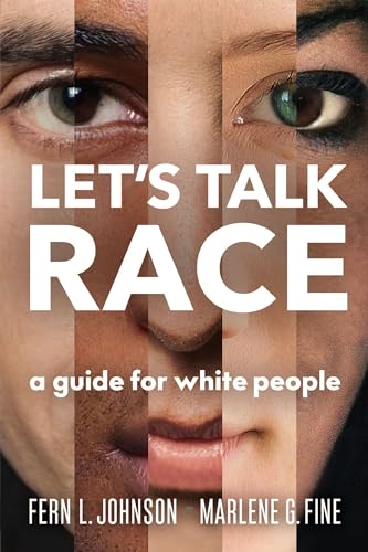 Stock image for Let's Talk Race: A Guide for White People for sale by BooksRun