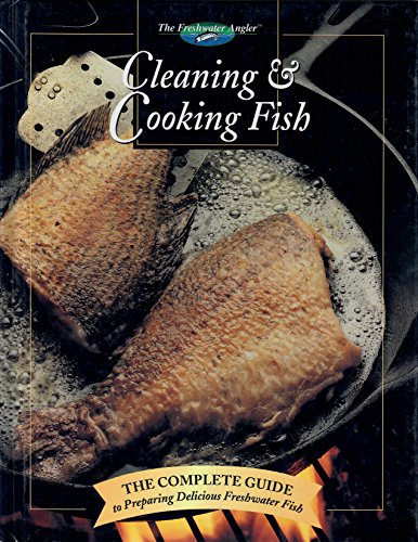 9780865730113: Cleaning And Cooking Fish (Hunting and Fishing Library)