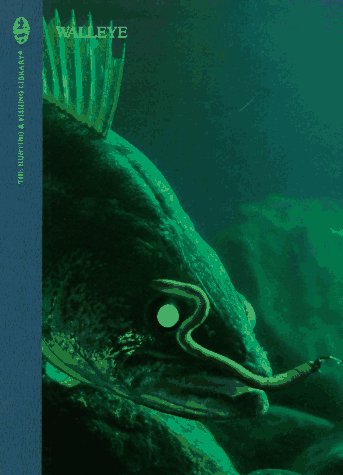 9780865730137: Walleye (The Hunting & Fishing Library)