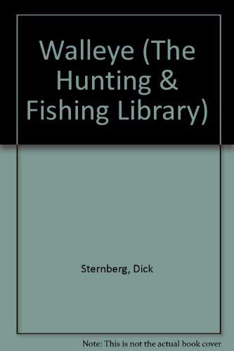 Beispielbild fr Walleye (The Hunting & Fishing Library) zum Verkauf von Once Upon A Time Books