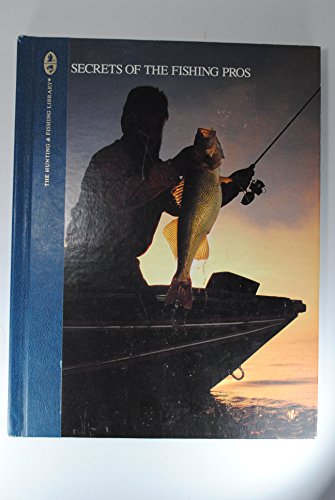 Stock image for Secrets of the Fishing Pros for sale by Once Upon A Time Books