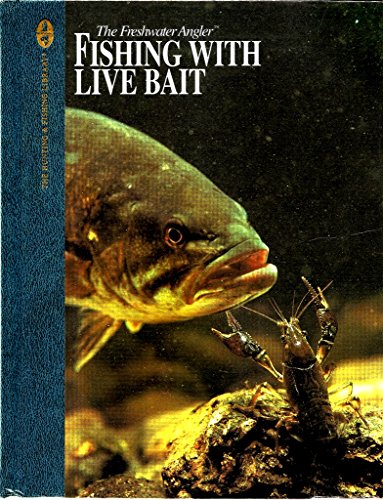 Beispielbild fr Fishing with Live Bait zum Verkauf von Better World Books