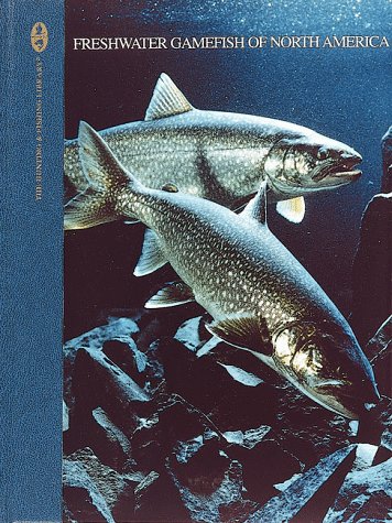 Beispielbild fr Freshwater Gamefish Of North America (Hunting & Fishing Library) zum Verkauf von Once Upon A Time Books