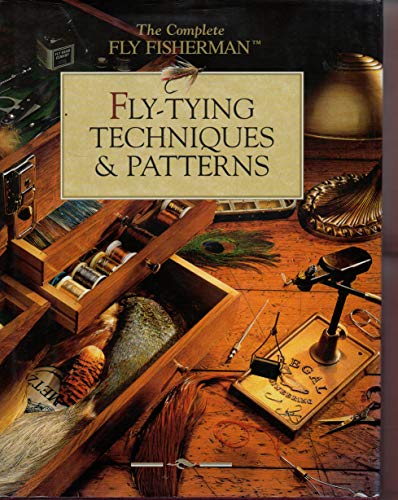 Beispielbild fr Fly-Tying Techniques & Patterns (The Complete Fly Fisherman) zum Verkauf von -OnTimeBooks-