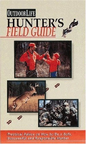 Beispielbild fr Outdoor Life: Hunter's Field Guide 3pc set (book, video, Texas Workbook) zum Verkauf von HPB Inc.