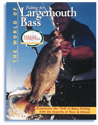 Stock image for The World of Fishing for Largemouth Bass for sale by Irish Booksellers