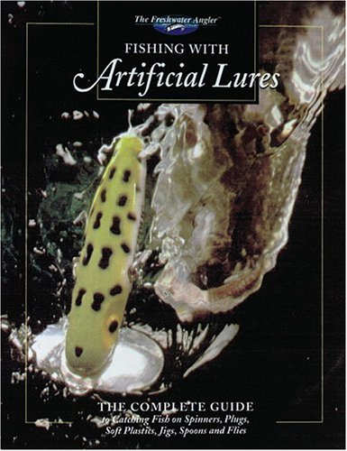 Stock image for Fishing with Artificial Lures (The Freshwater Angler) for sale by Wonder Book
