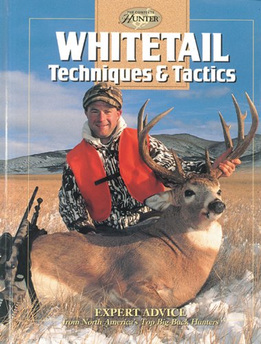 Whitetail Techniques & Tactics
