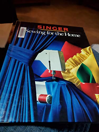 Imagen de archivo de Sewing for the Home (Singer Sewing Reference Library) a la venta por WorldofBooks