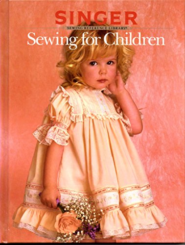 Imagen de archivo de Sewing for Children a la venta por Better World Books