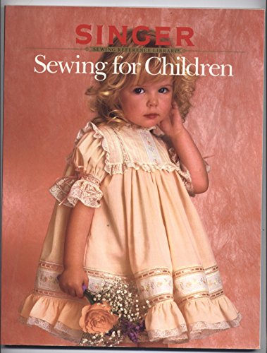 Stock image for Sewing for Children for sale by Better World Books: West